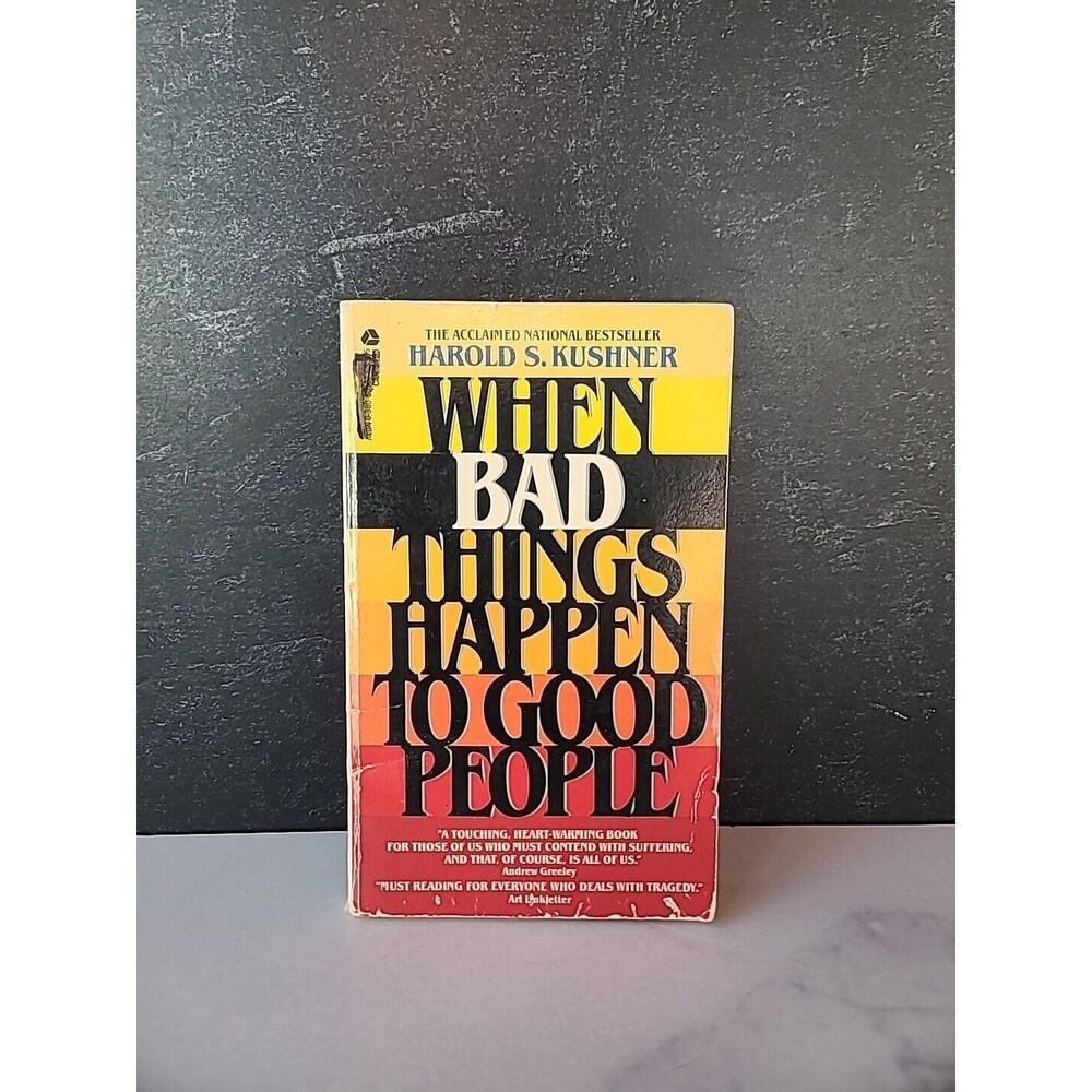 When Bad Things Happen To Good People  By Harold S. Kushner Paperback